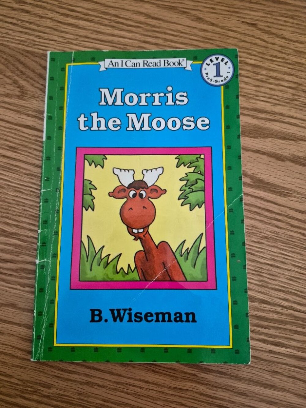Morris the Moose An I Can Read Book Level 1